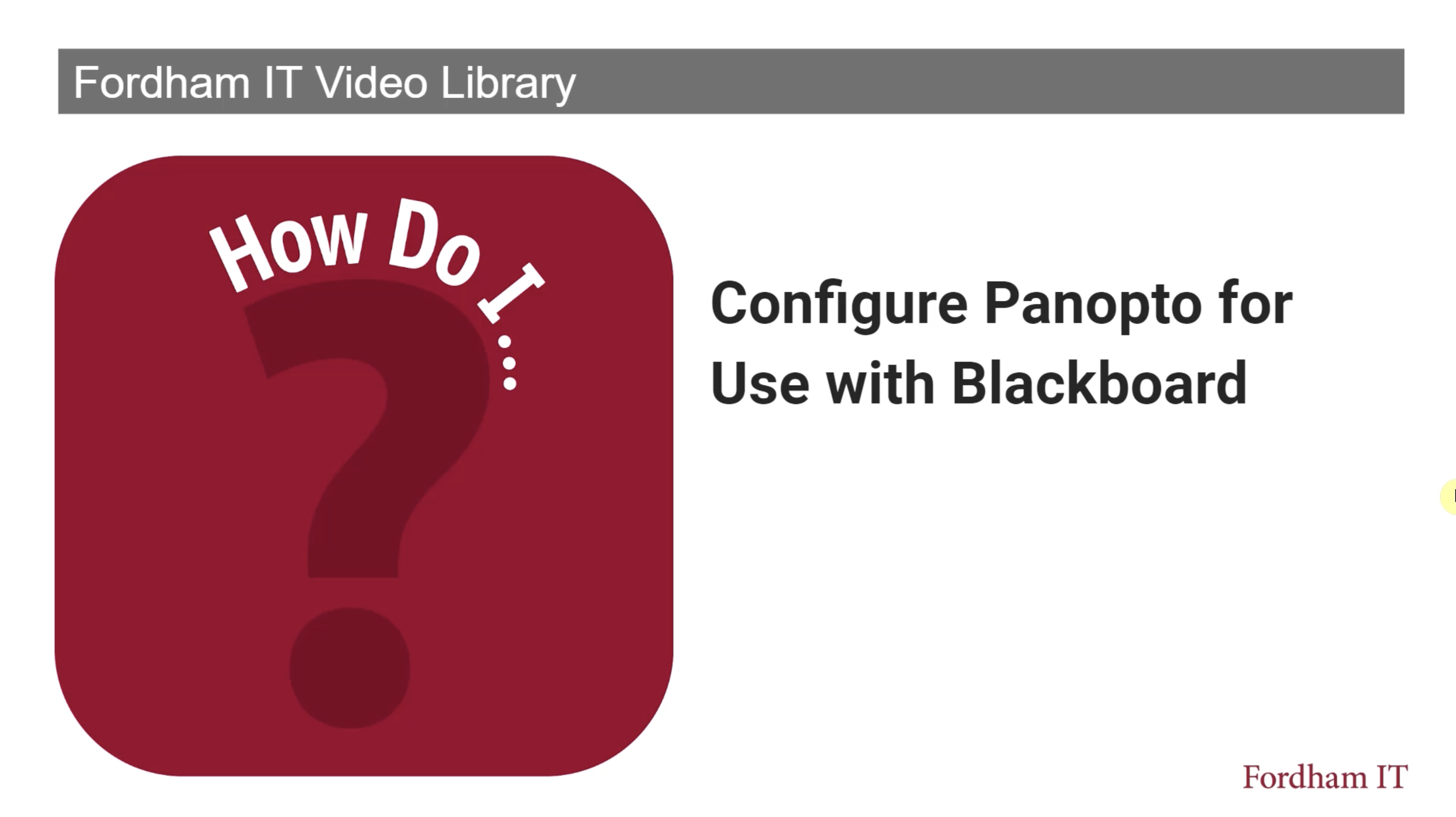 Configure Panopto for Use with Blackboard